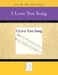 I Love You Song ~ John D. Wattson Series piano sheet music cover